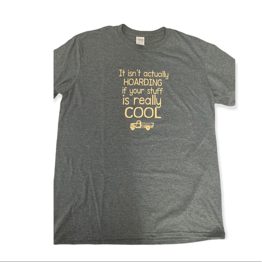 It’s Not Hoarding T-shirt